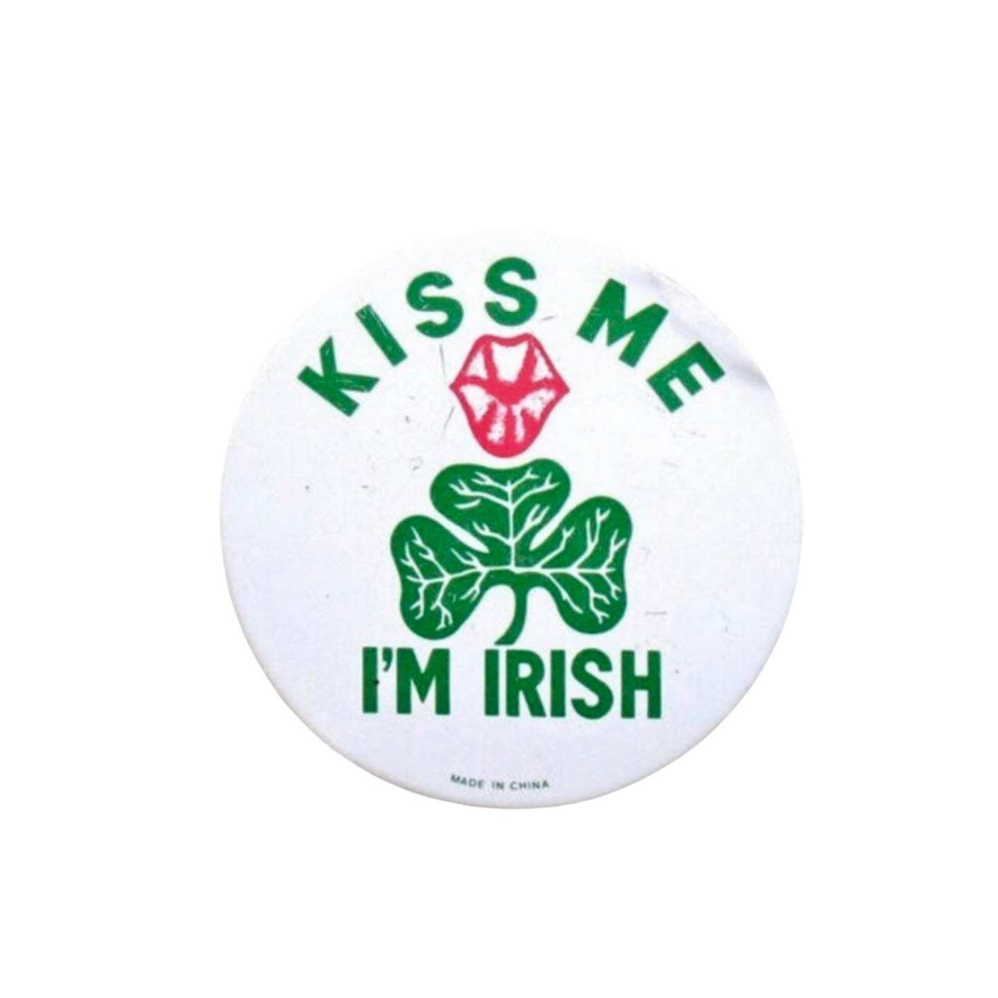 90’s Kiss Me I’m IRISH St Patrick’s Day Pin