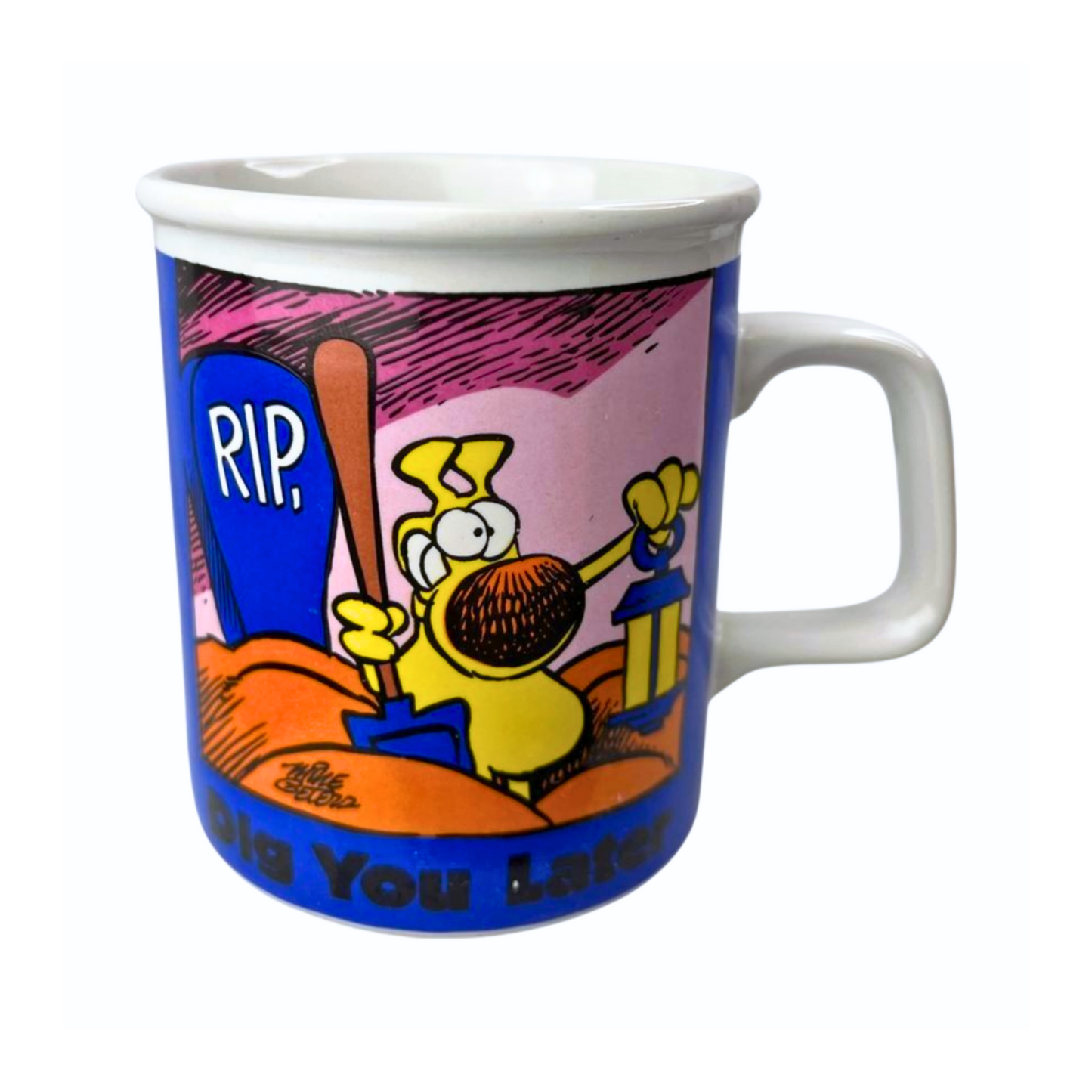 1989 Grimmy Dog Cartoon Dig Ya Later Coffee Mug