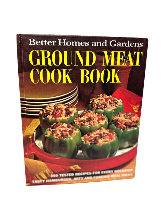 Vintage 1969 Ground Meat Better Homes & Gardens Hardcover Cookbook