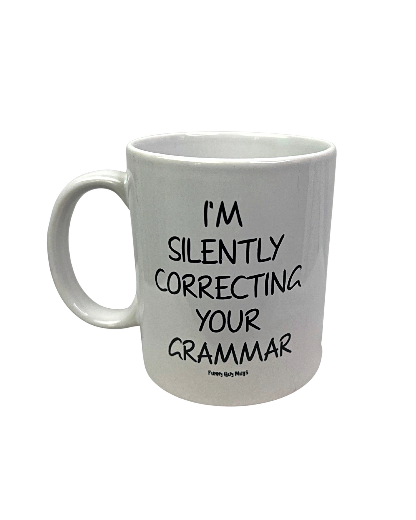 90’s I’m Silently Correcting Your Grammar Funny Coffee Mug